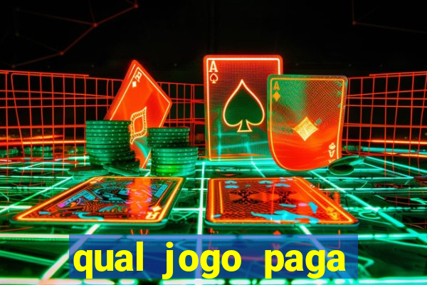 qual jogo paga dinheiro de verdade