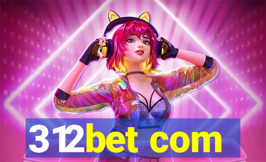 312bet com