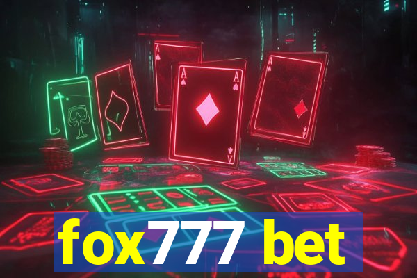 fox777 bet