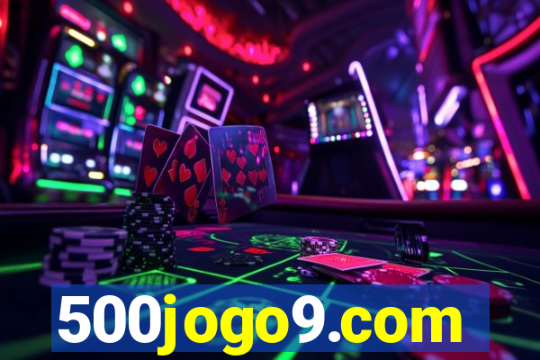 500jogo9.com