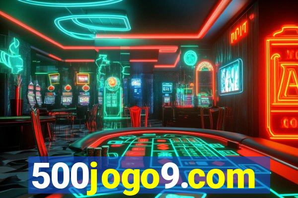 500jogo9.com