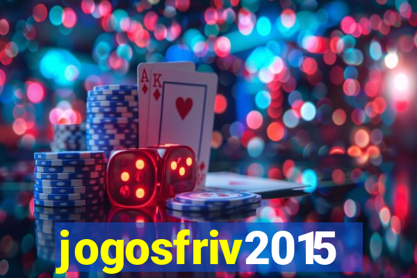 jogosfriv2015