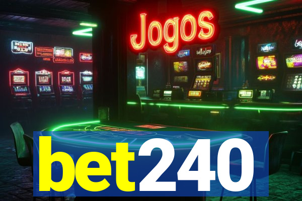 bet240