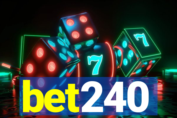 bet240