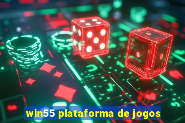 win55 plataforma de jogos