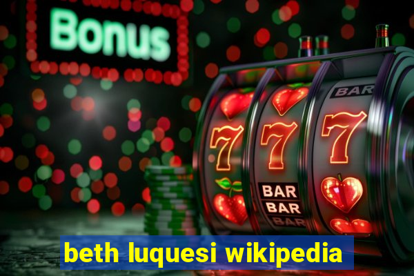 beth luquesi wikipedia