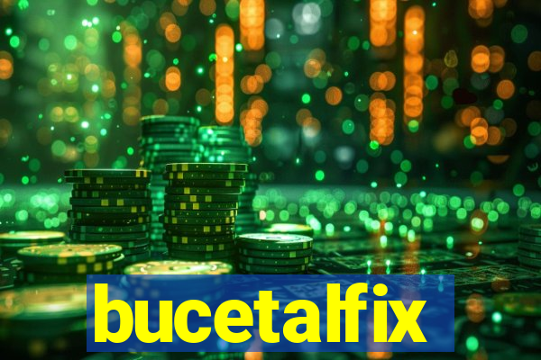 bucetalfix