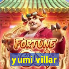 yumi villar