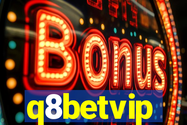 q8betvip