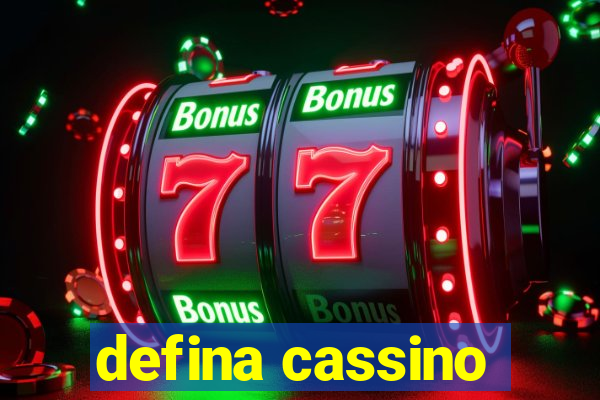 defina cassino