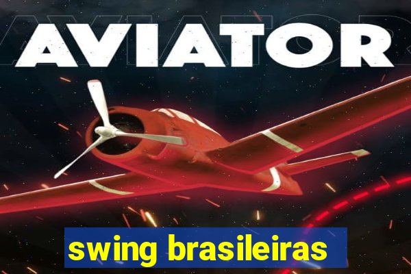 swing brasileiras
