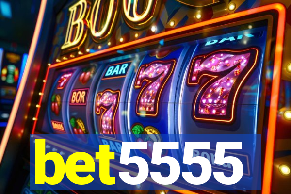 bet5555