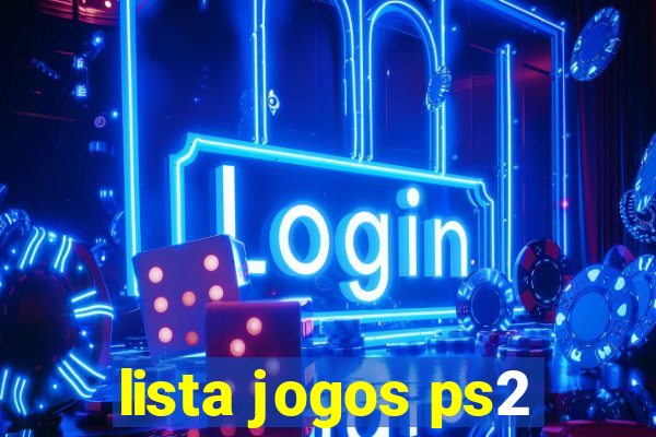 lista jogos ps2