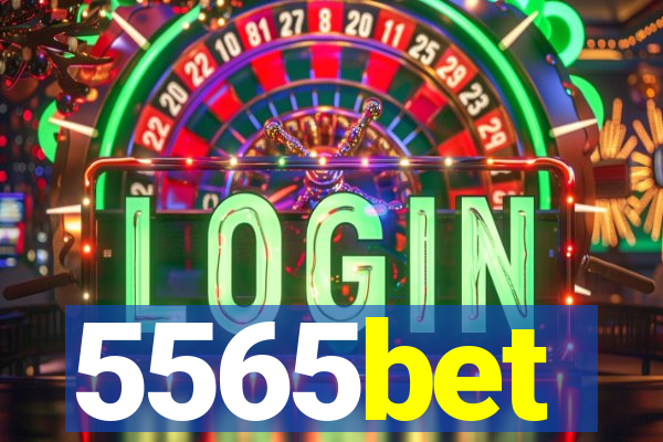 5565bet