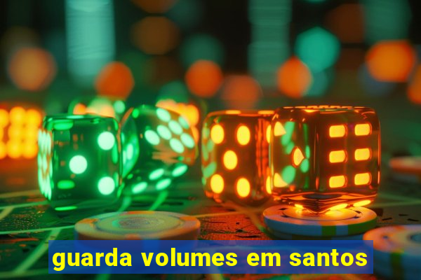 guarda volumes em santos