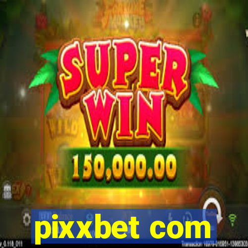 pixxbet com