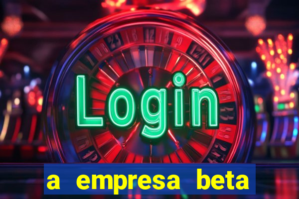 a empresa beta finalizou dezembro com 20 unidades