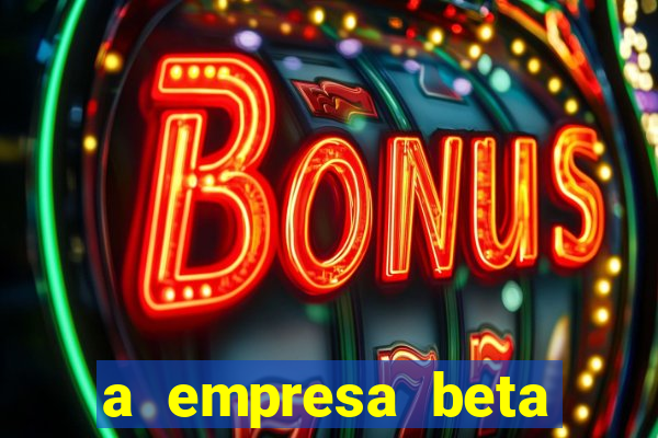 a empresa beta finalizou dezembro com 20 unidades