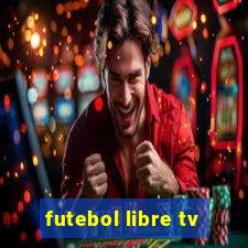 futebol libre tv