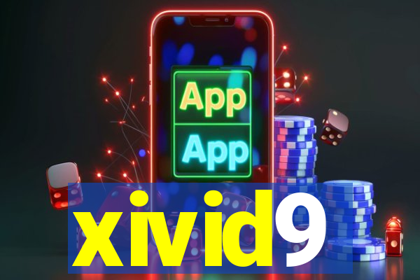 xivid9