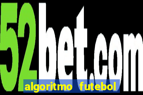 algoritmo futebol virtual bet365