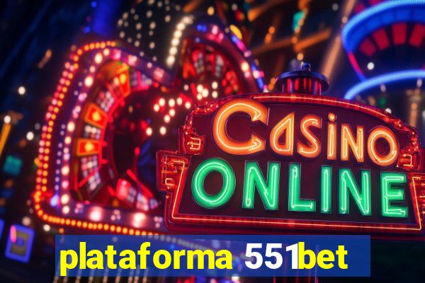 plataforma 551bet