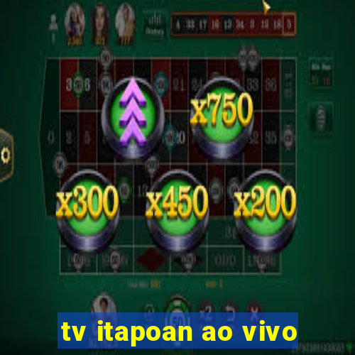 tv itapoan ao vivo