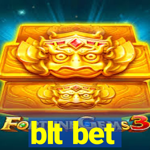 blt bet