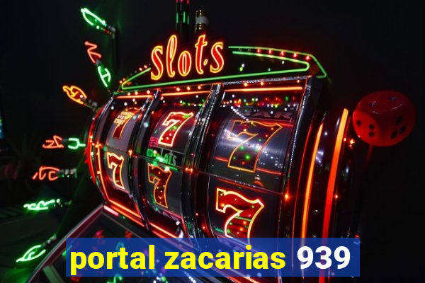 portal zacarias 939