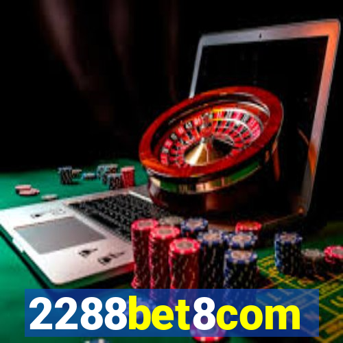 2288bet8com