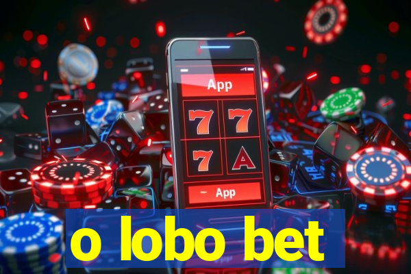 o lobo bet