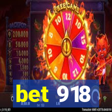 bet 918