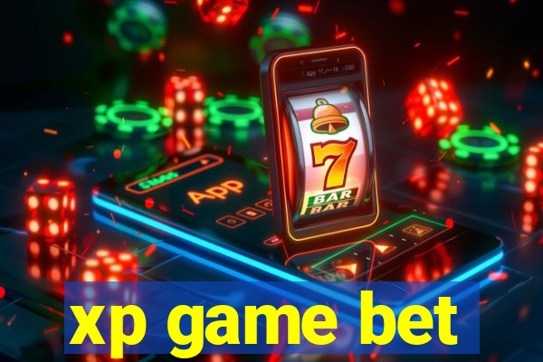 xp game bet