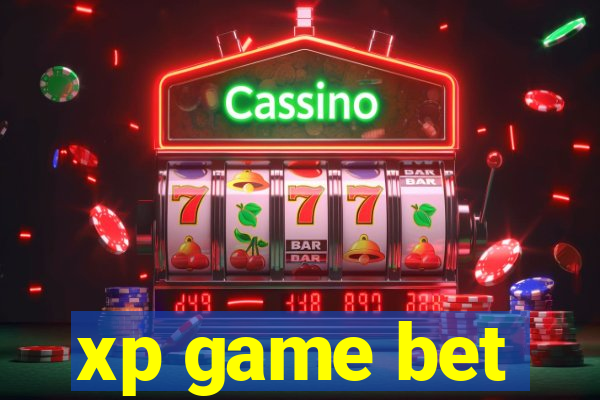 xp game bet