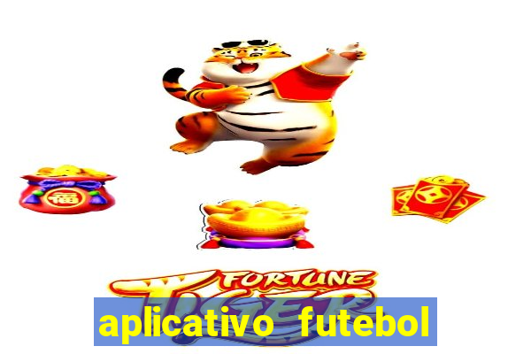 aplicativo futebol caminho da sorte