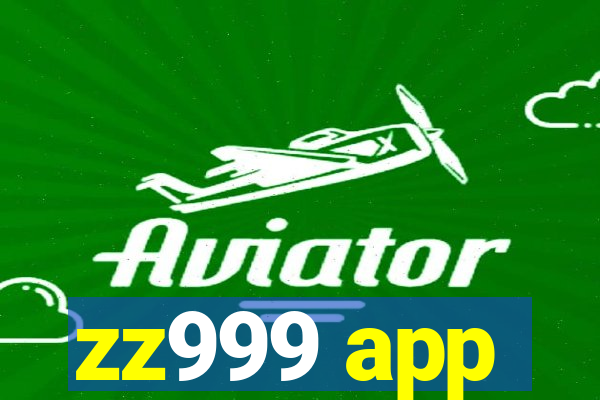 zz999 app