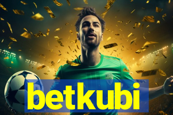 betkubi