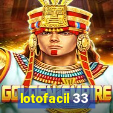 lotofacil 33