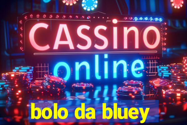 bolo da bluey