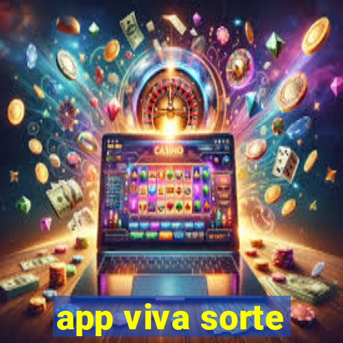 app viva sorte