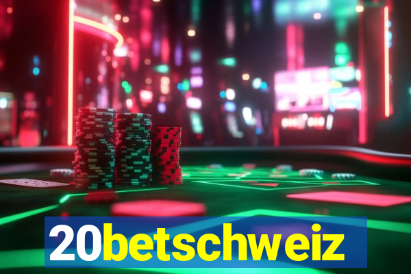 20betschweiz