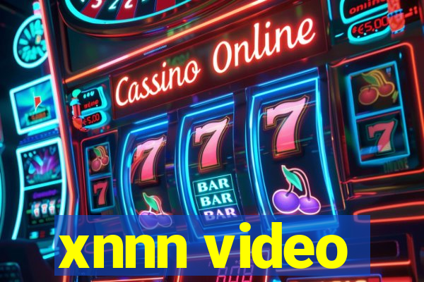 xnnn video