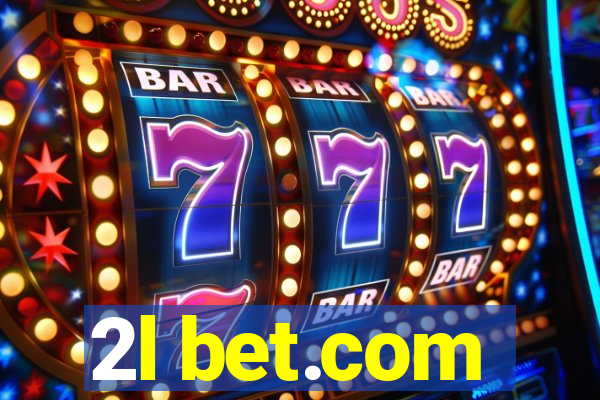 2l bet.com