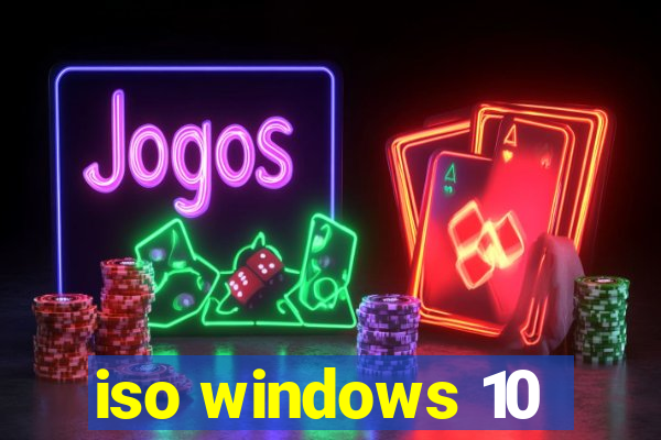 iso windows 10