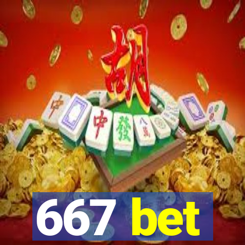 667 bet
