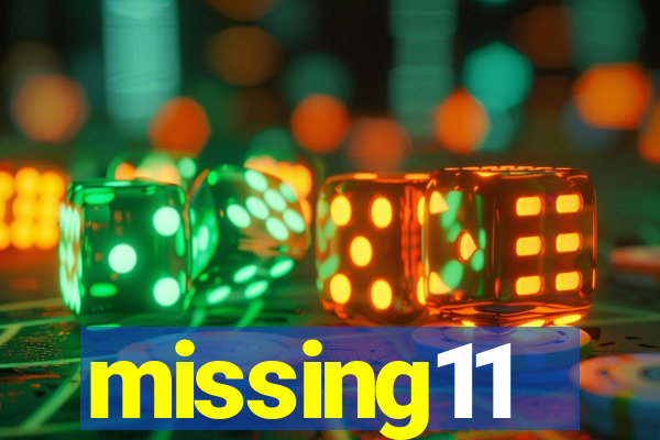 missing11