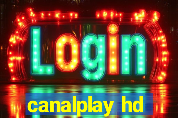 canalplay hd