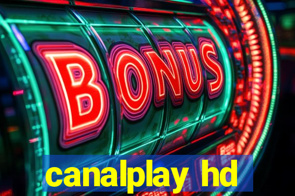 canalplay hd