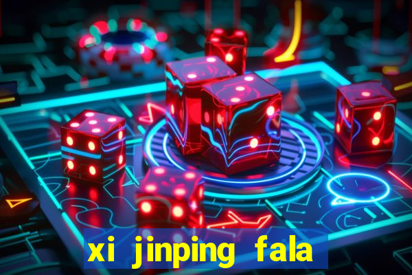 xi jinping fala quantos idiomas