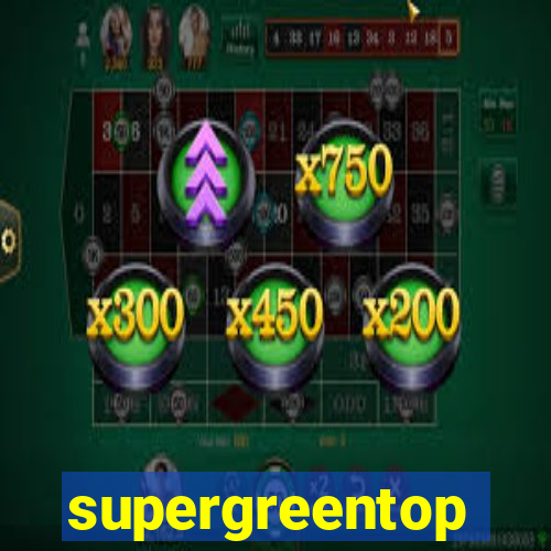 supergreentop